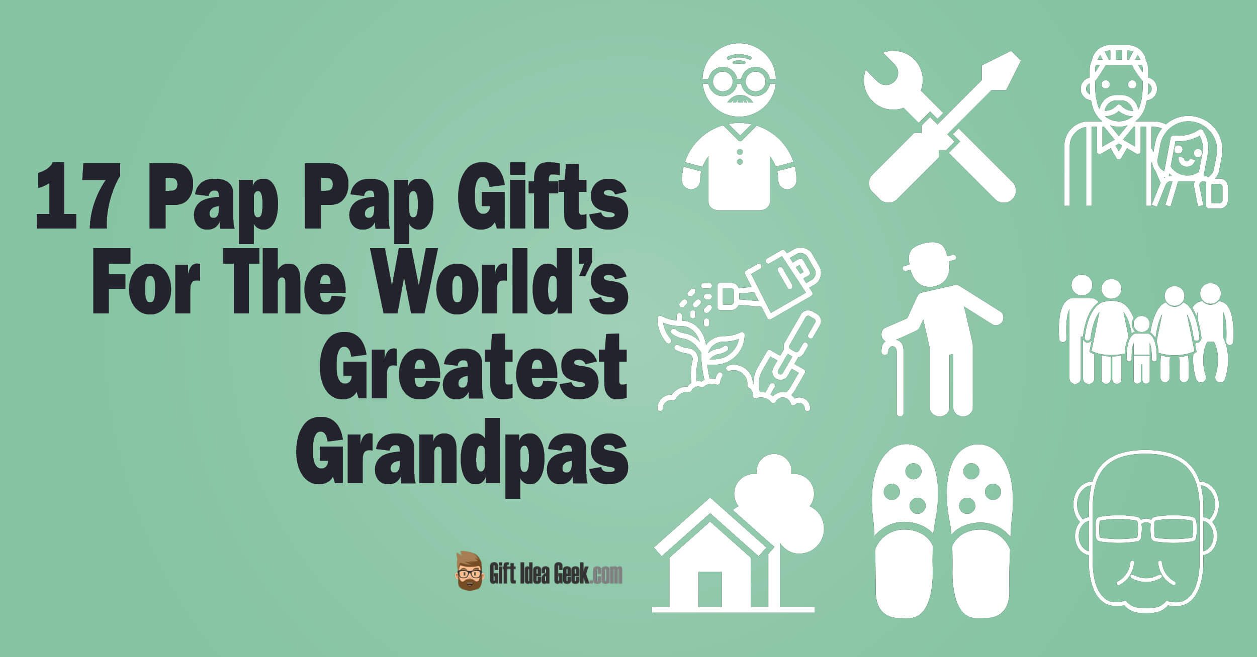 17 Pap Pap Gifts For The World’s Greatest Grandpas