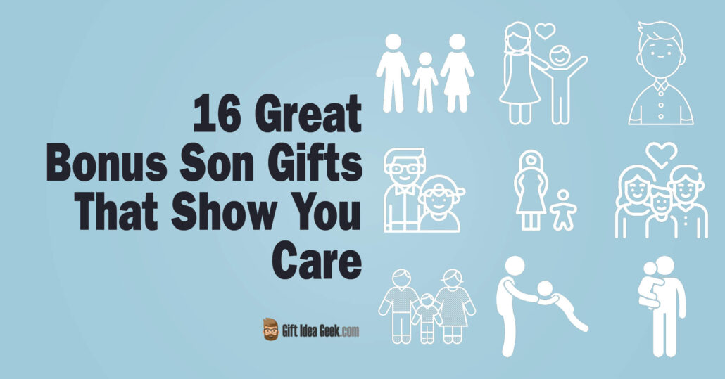 Bonus Son Gifts - Featured Image