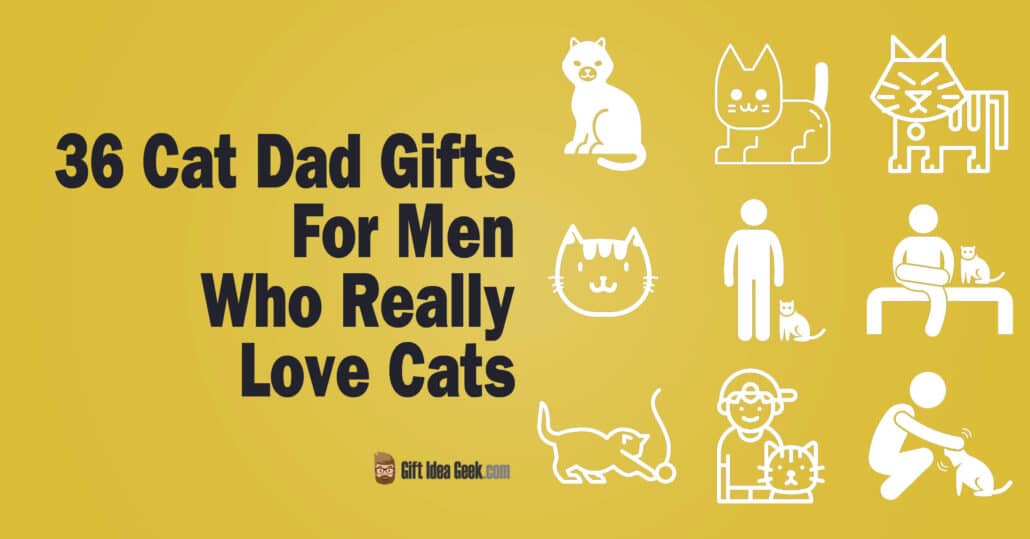 Cat Dad Gifts - Featured Image