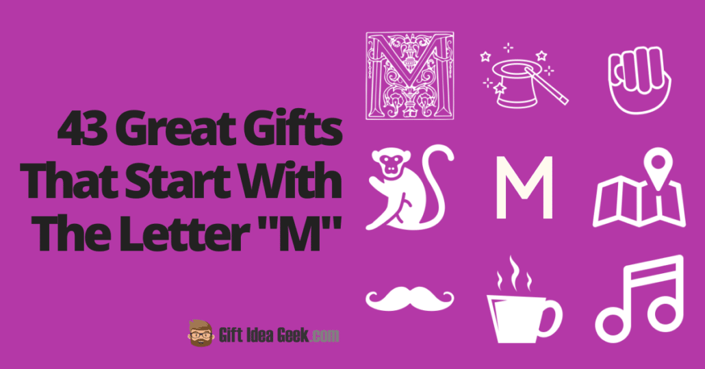 Great Gifts That Start With M - Featured Image