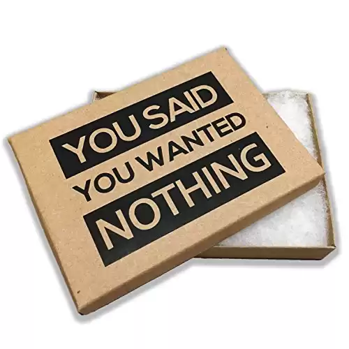 Deluxe Box of Nothing - You Said You Wanted Nothing Prank Gift Box Gag Gift for Friends Kraft Paper Gift Box Clean Humor Novelty Gifts for Family Stocking Stuffers