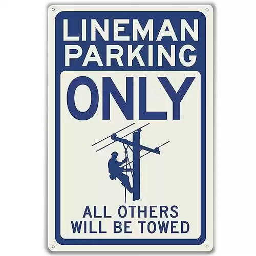 KGPE0WRF5S Lineman Parking Electrocuted (Blue) Novelty Vintage Tin 8x12 Inch Vintage Tin Sign Wall Decoration