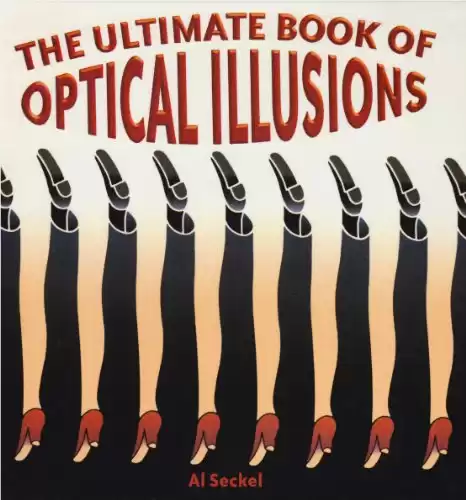 Ultimate Book of Optical Illusions